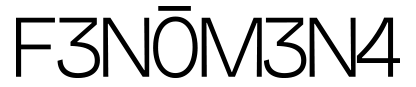 f3nômen4